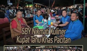 Pulkam…SBY Bersama Kedua Anaknya Nikmati Kuliner Kupat Tahu Khas Pacitan