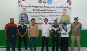 Penandatanganan Perjanjian Kerja Sama SMK Negeri 2 Kalianda Dengan Dunia Usaha dan Industri Kerja