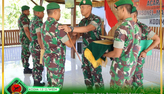 Pimpin Acara Laporan Korps Pindah Satuan Berikut Pesan Dandim 1512/Weda